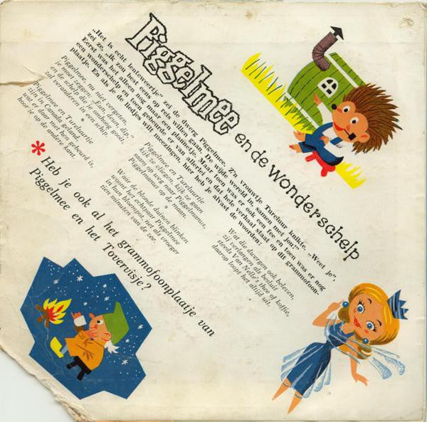 Piggelmee : Piggelmee En De Wonderschelp (7",45 RPM,EP)