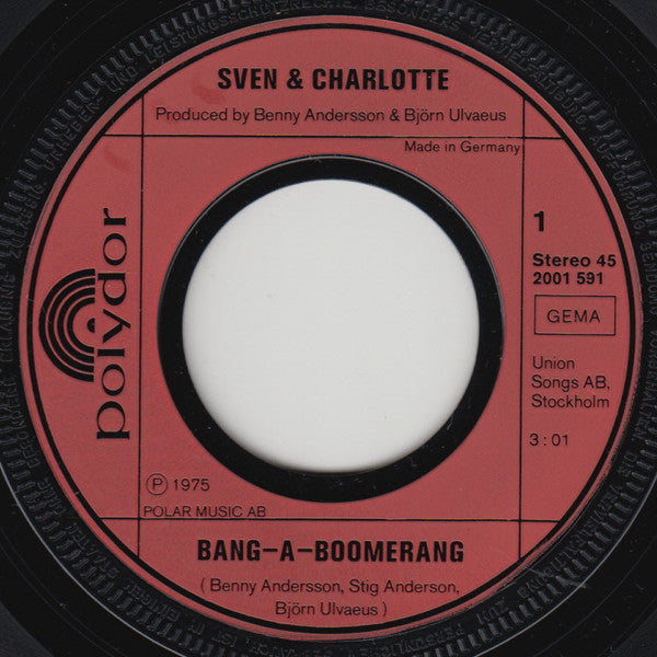 Svenne & Lotta : Bang-A-Boomerang (7",45 RPM,Single,Stereo)
