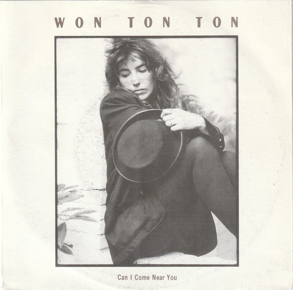 Won Ton Ton : Can I Come Near You (7",45 RPM,Single)