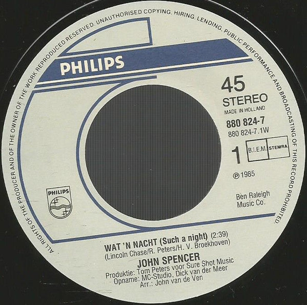 John Spencer : Wat 'n Nacht (7",Single)