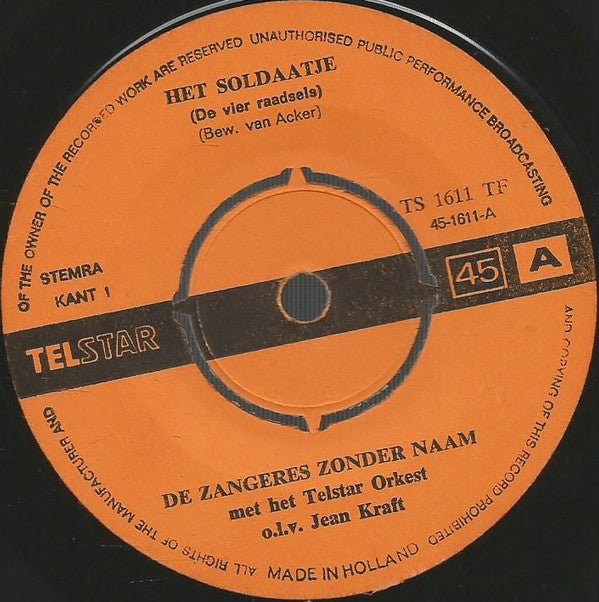 Zangeres Zonder Naam : Het Soldaatje (De Vier Raadsels) (7",45 RPM,Single)