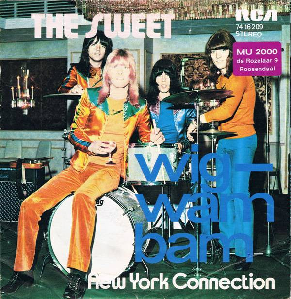 Sweet, The : Wig-Wam Bam (7",45 RPM,Single,Stereo)