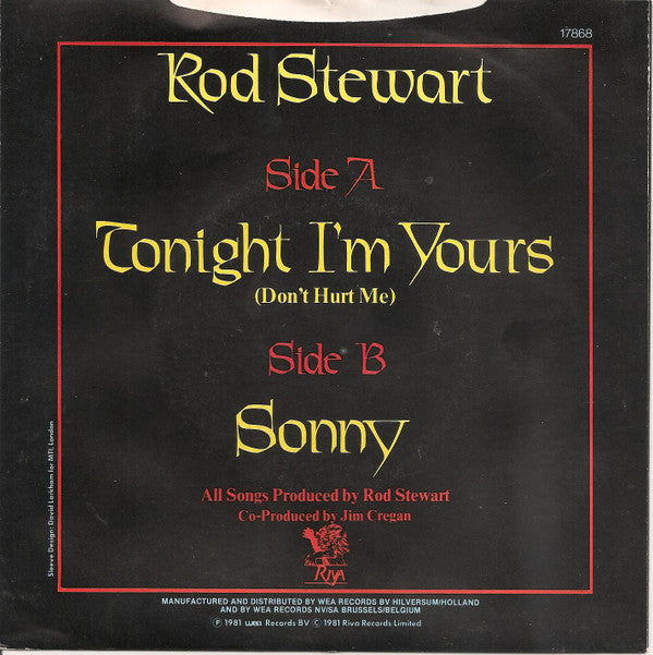 Rod Stewart : Tonight I'm Yours (7",45 RPM)