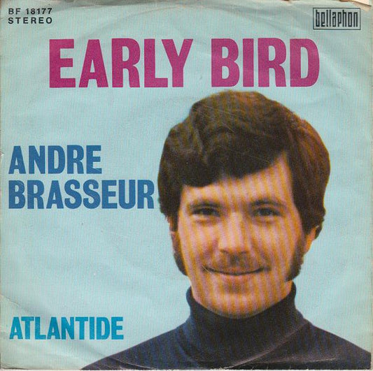 Andre Brasseur* : Early Bird (7", Single, RP)