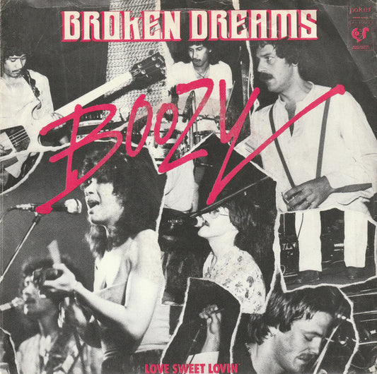 Boozy : Broken Dreams (7",45 RPM,Stereo,Mono)