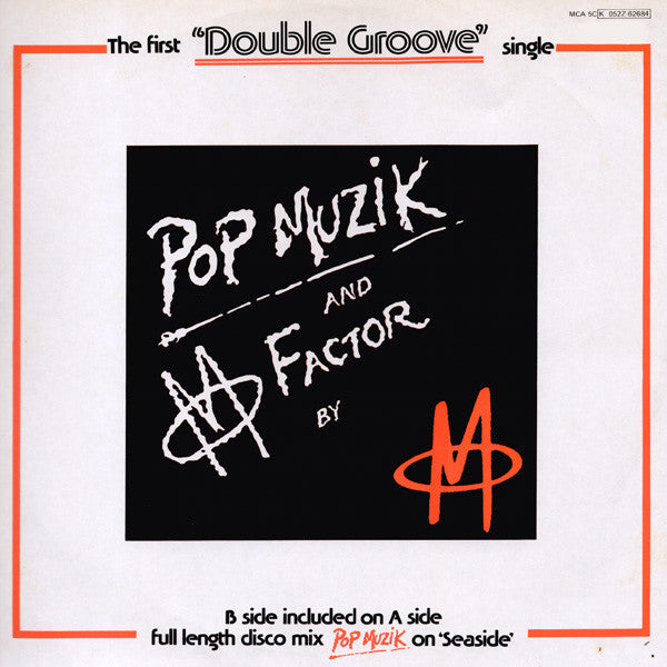 M (2) : Pop Muzik / M Factor (12",Single,45 RPM)