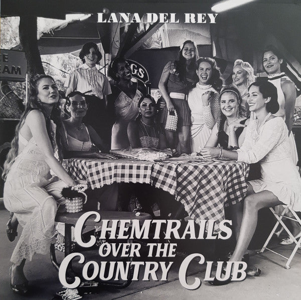 Lana Del Rey : Chemtrails Over The Country Club (LP,Album,Stereo)