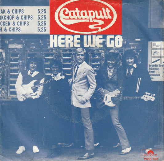 Catapult : Here We Go (7",45 RPM,Single,Stereo)