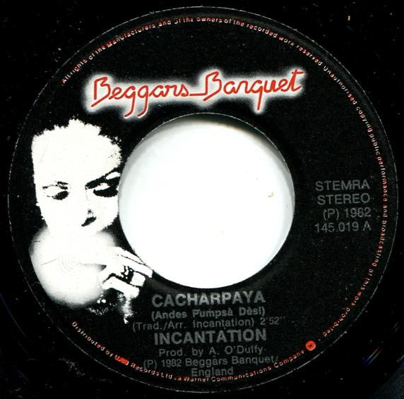 Incantation (2) : Cacharpaya (Andes Pumpsá Dèsi) (7")