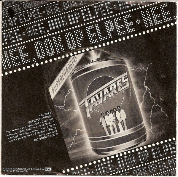 Tavares : I Don't Want You Anymore (7",45 RPM,Single,Stereo)