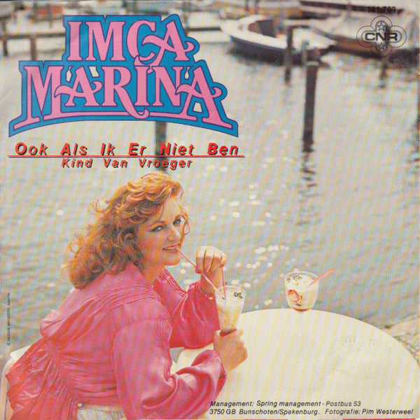 Imca Marina : Ook Als Ik Er Niet Ben  (7",Single,45 RPM)