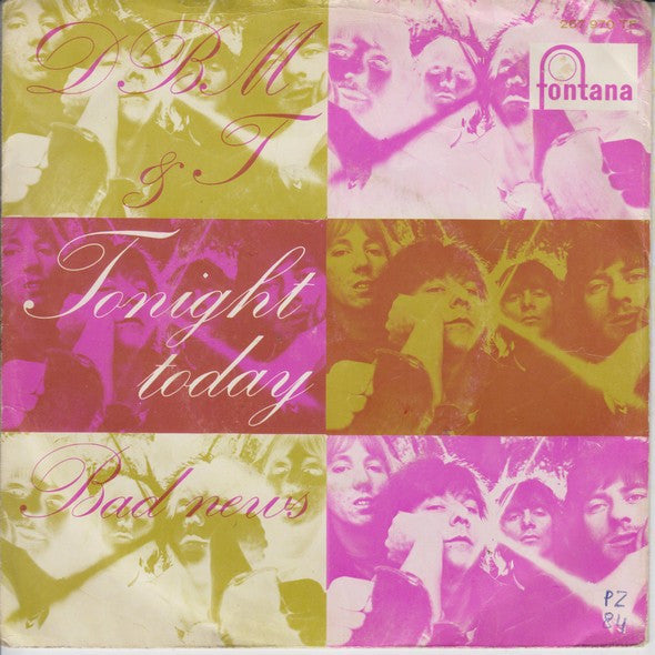 Dozy, Beaky, Mick & Tich : Tonight Today (7",Single,45 RPM,Mono)