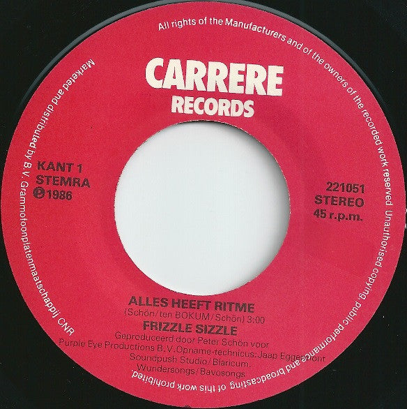 Frizzle Sizzle : Alles Heeft Ritme (7",Single,45 RPM)