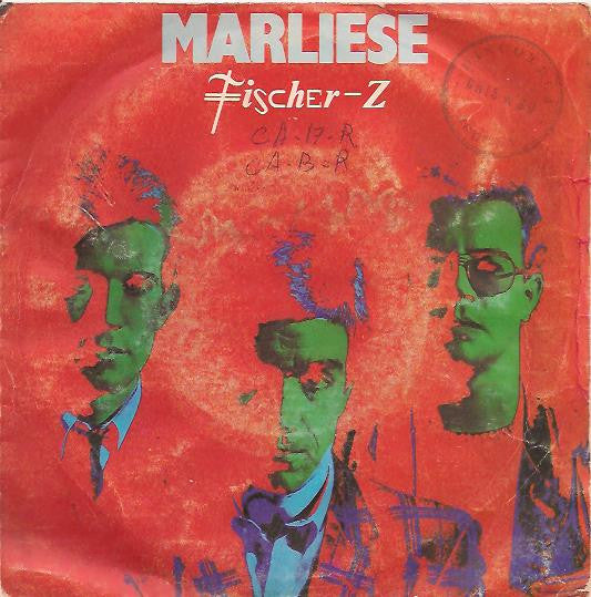 Fischer-Z : Marliese (7",Single,45 RPM)