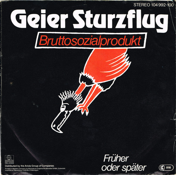 Geier Sturzflug : Bruttosozialprodukt (7",45 RPM,Single,Stereo)
