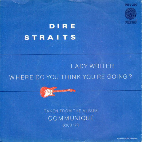 Dire Straits : Lady Writer (7",45 RPM,Single,Stereo)