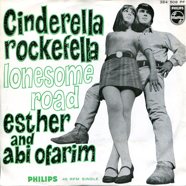 Esther & Abi Ofarim : Cinderella Rockefella (7",45 RPM,Single,Mono)