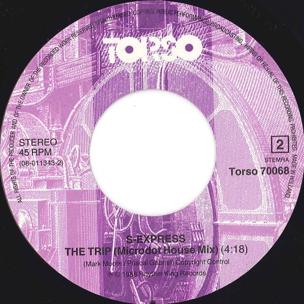 S'Express : Theme From S-Express / The Trip (Microdot House Mix) (7",45 RPM,Single,Stereo)