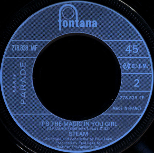 Steam : Na Na Hey Hey Kiss Him Goodbye (7",45 RPM,Single,Mono)