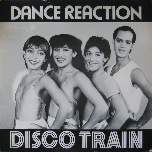 Dance Reaction : Disco Train (12",45 RPM,Stereo)