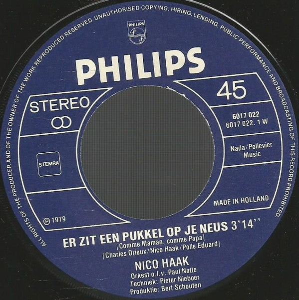 Nico Haak : Er Zit Een Pukkel Op Je Neus (7",45 RPM)