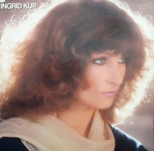 Ingrid Kup : Feel Me (LP, Album)