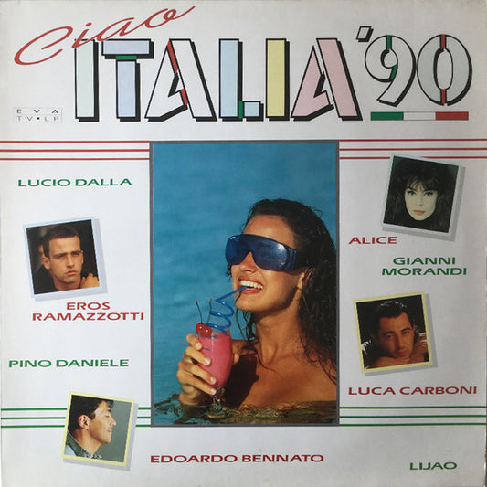 Various : Ciao Italia '90 (LP,Compilation)