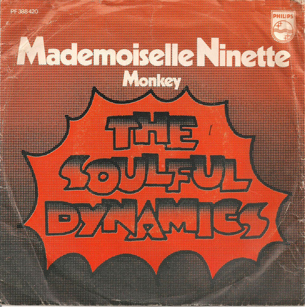 Soulful Dynamics : Mademoiselle Ninette (7",45 RPM,Single,Mono)