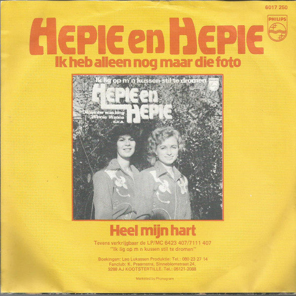 Hepie & Hepie : Ik Heb Alleen Nog Maar Die Foto (7",45 RPM,Single)
