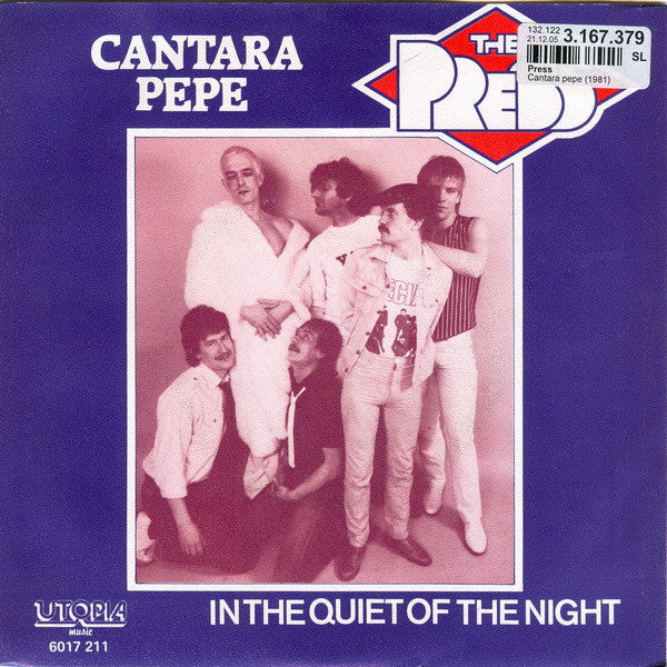 Press (3), The : Cantara Pepe (7",45 RPM,Single)