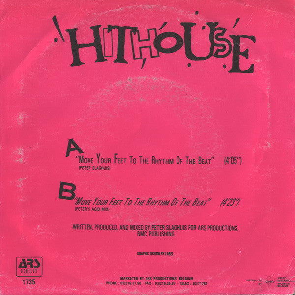 Hithouse : Move Your Feet To The Rhythm Of The Beat (7",45 RPM,Single,Stereo)