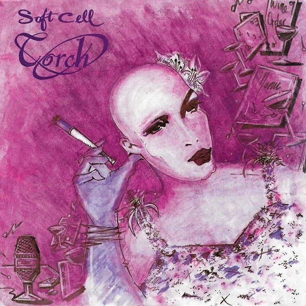 Soft Cell : Torch (7",45 RPM,Single,Stereo)