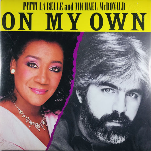 Patti LaBelle And Michael McDonald : On My Own (7",45 RPM,Single,Stereo)