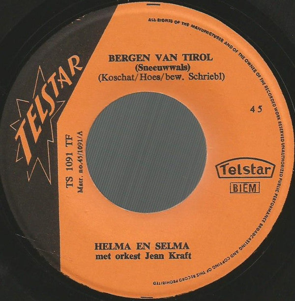 Helma & Selma : Bergen Van Tirol (7",45 RPM,Single)
