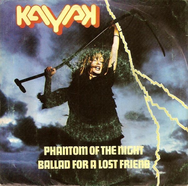 Kayak : Phantom Of The Night / Ballad For A Lost Friend (7",45 RPM,Single,Stereo)