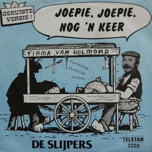 De Slijpers : Wij Zijn De Slijpers Van Parijs (Gekuiste Versie) (7",45 RPM,Single,Stereo,Mono)