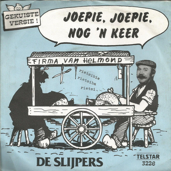 De Slijpers : Wij Zijn De Slijpers Van Parijs (Gekuiste Versie) (7",45 RPM,Single,Stereo,Mono)