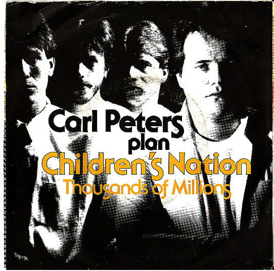 Carl Peters Plan : Children's Nation (7",45 RPM,Single)