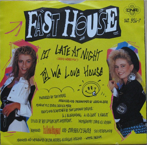 Fast House : Late At Night (7",45 RPM)