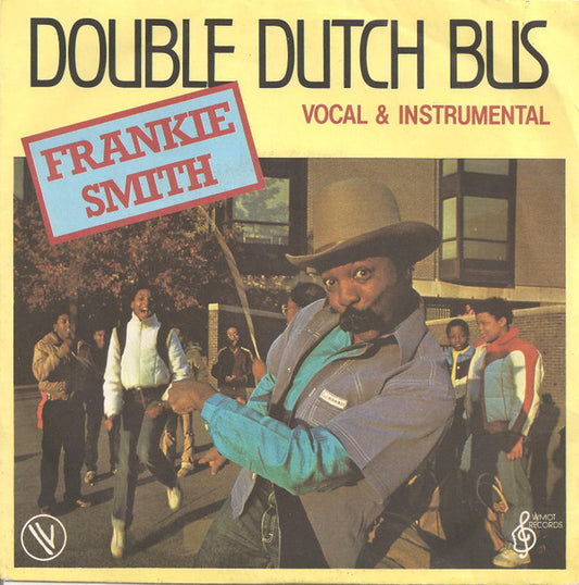 Frankie Smith : Double Dutch Bus (7",Single,45 RPM)