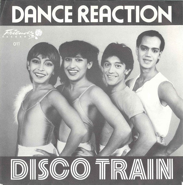 Dance Reaction : Disco Train (7",45 RPM,Single,Stereo)