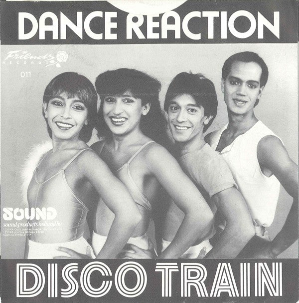Dance Reaction : Disco Train (7",45 RPM,Single,Stereo)