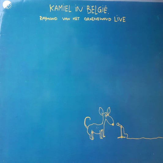 Raymond van het Groenewoud : Kamiel In België (LP,Album,Reissue,Stereo)