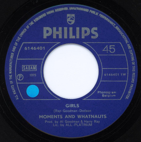 Moments, The And Whatnauts, The : Girls (7")