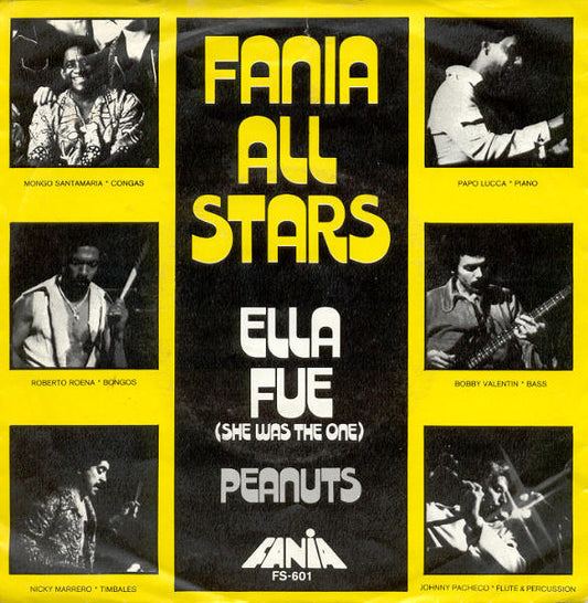 Fania All Stars : Ella Fue (She Was The One) (7",45 RPM,Single)