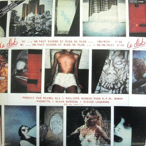 Le Club : ... Un Fait Divers Et Rien De Plus ... (12",33 ⅓ RPM,Maxi-Single,Limited Edition)