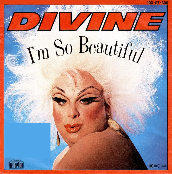 Divine : I'm So Beautiful (7",Single,45 RPM)