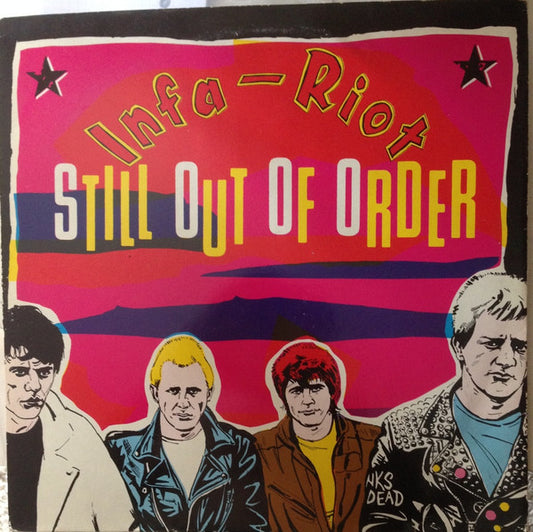 Infa-Riot* : Still Out Of Order (LP, Album)
