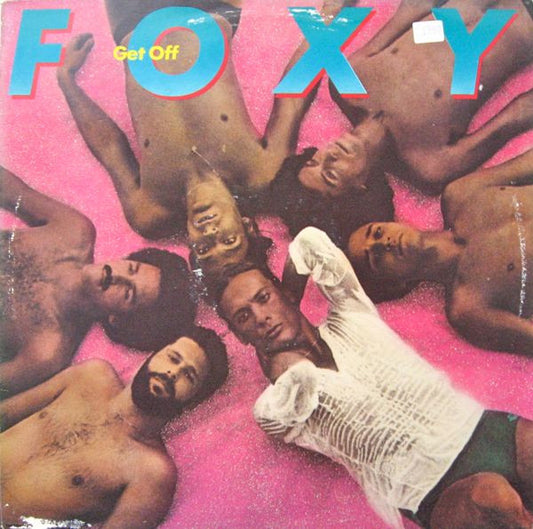 Foxy : Get Off (LP,Album)