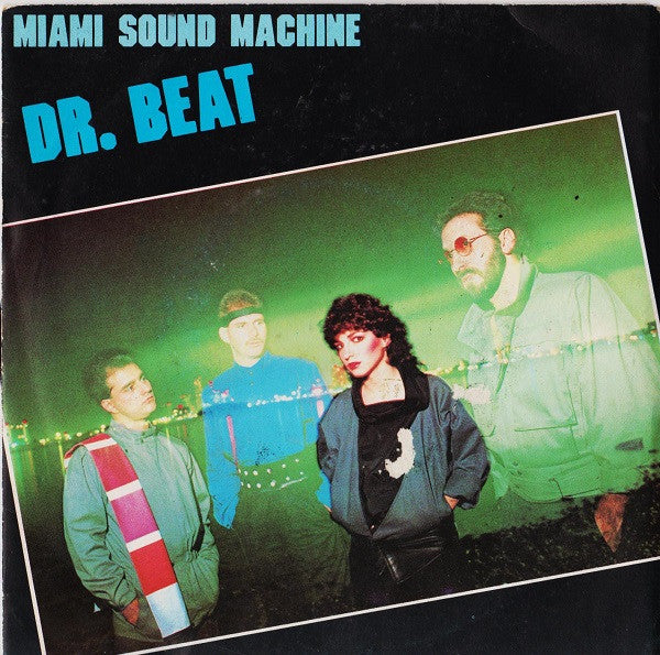 Miami Sound Machine : Dr. Beat (7",45 RPM)